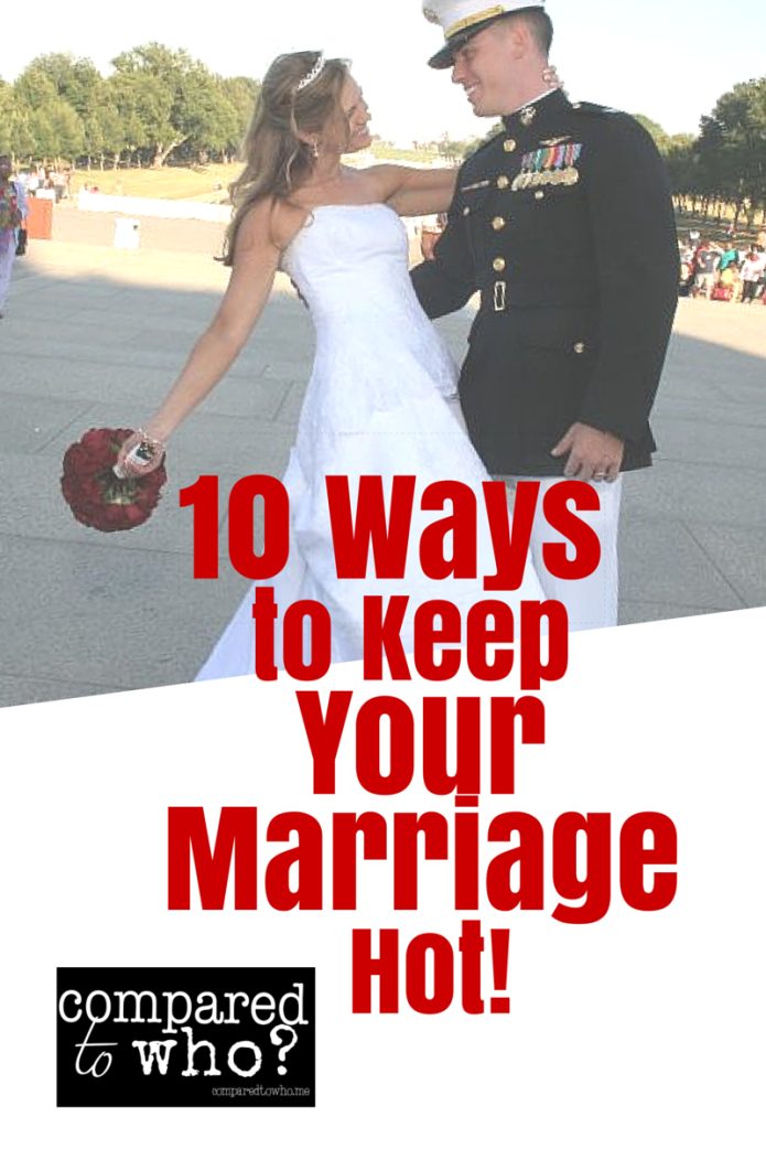 10 ways to keep marriage hot!