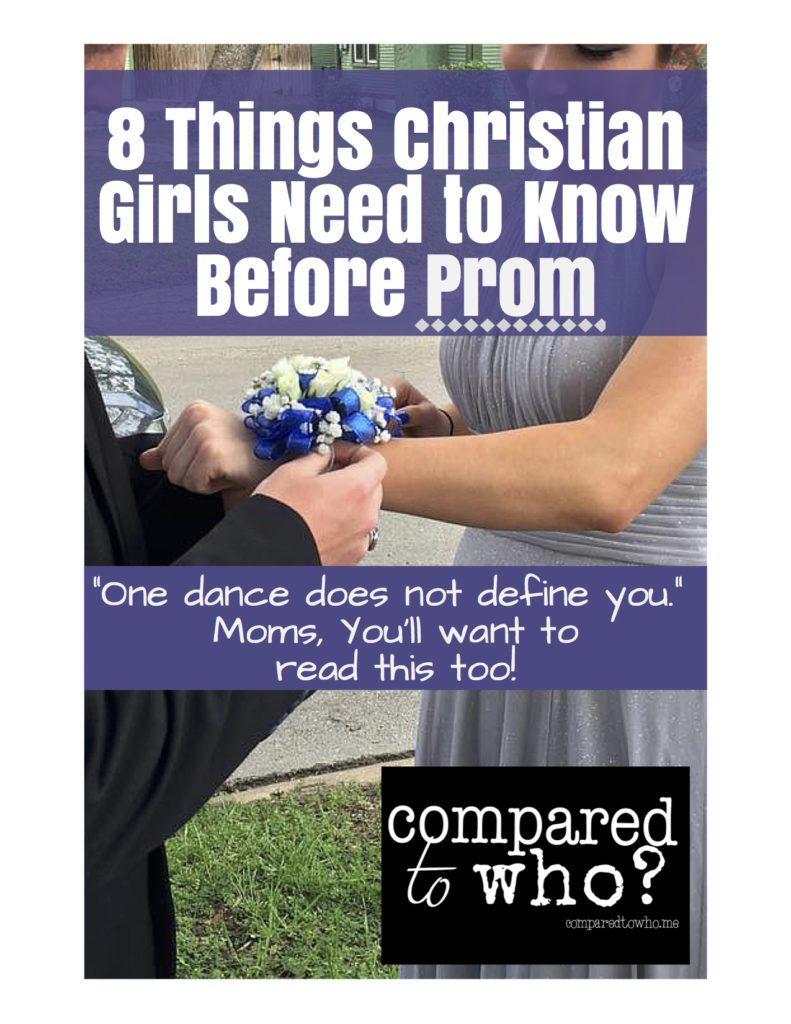 What Christian girls need to know about their value and beauty before they go to prom