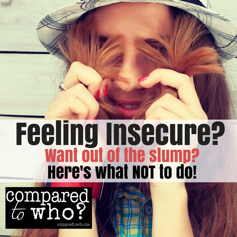 Don’t Do These Things When You’re Feeling Insecure