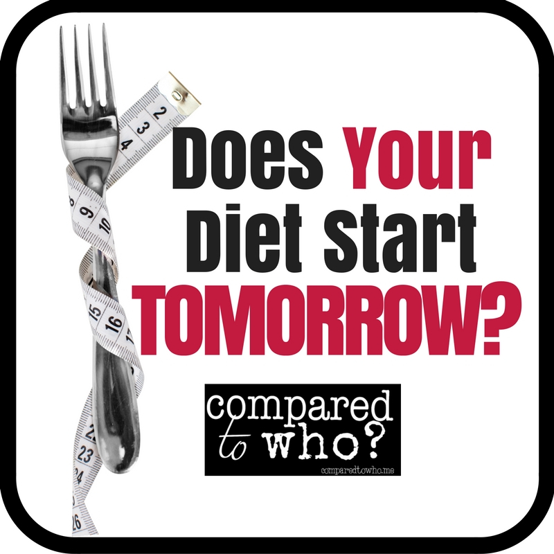 Does Your New Year's Diet Start Tomorrow?