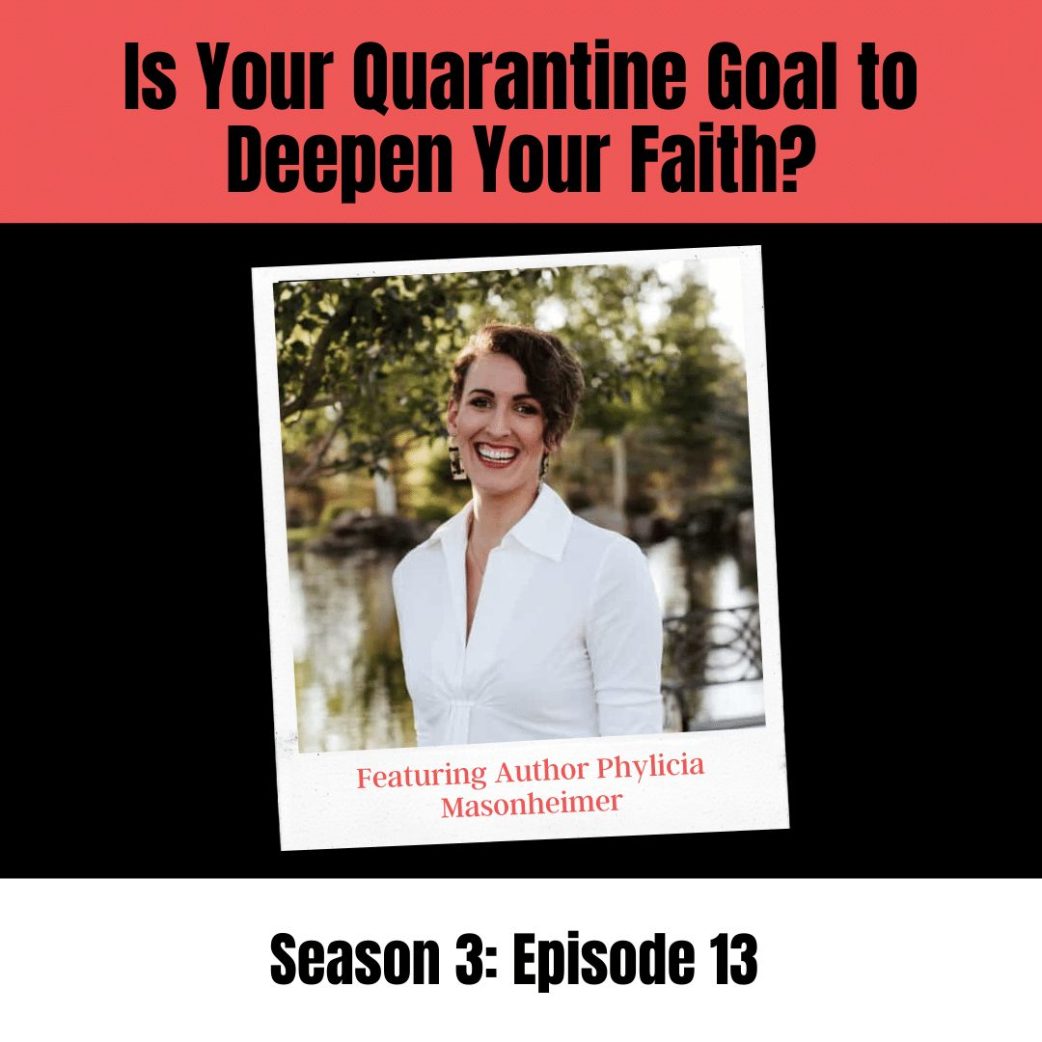 is your quarantine goal to deepen your faith?