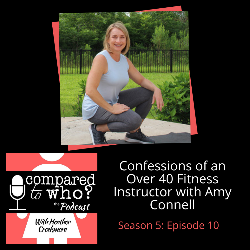 Podcast: Confessions of an Over 40 Fitness Instructor-Amy Connell