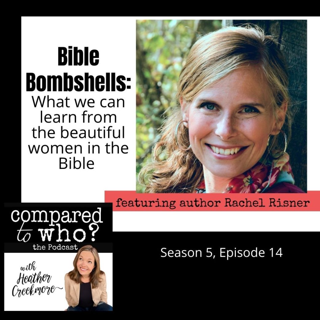 Bible Bombshells: Lessons From Beautiful Women in the Bible