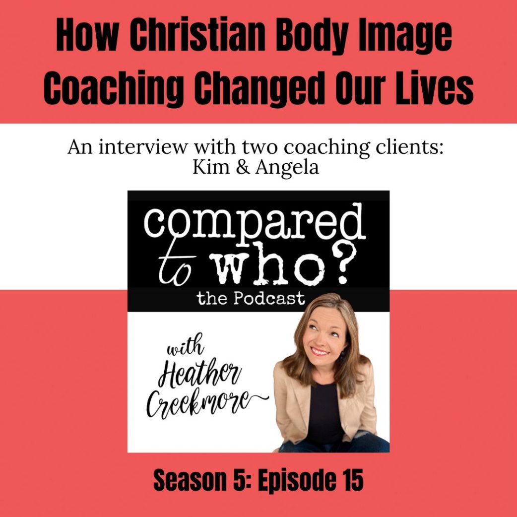 Body Image Coaching Changed Our Lives: With Clients Angela & Kim