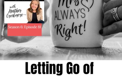 Letting Go of the Need to Be Right